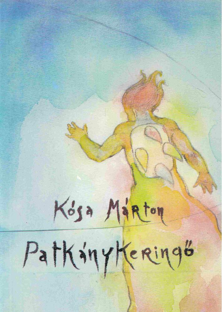Kósa Márton - Patkánykeringő [antikvár]
