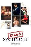 Olivia Brice - Kiadó szerelem [eKönyv: epub, mobi]