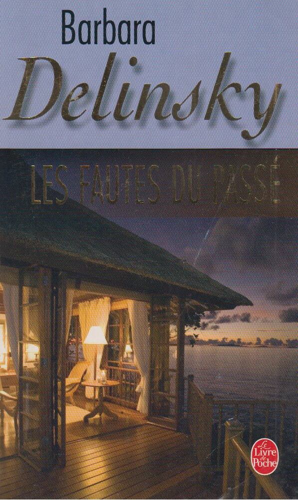 Barbara Delinsky - Les fautes du passé [antikvár]