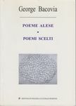 George Bacovia - Poeme alese/Poemi Scelti [antikvár]