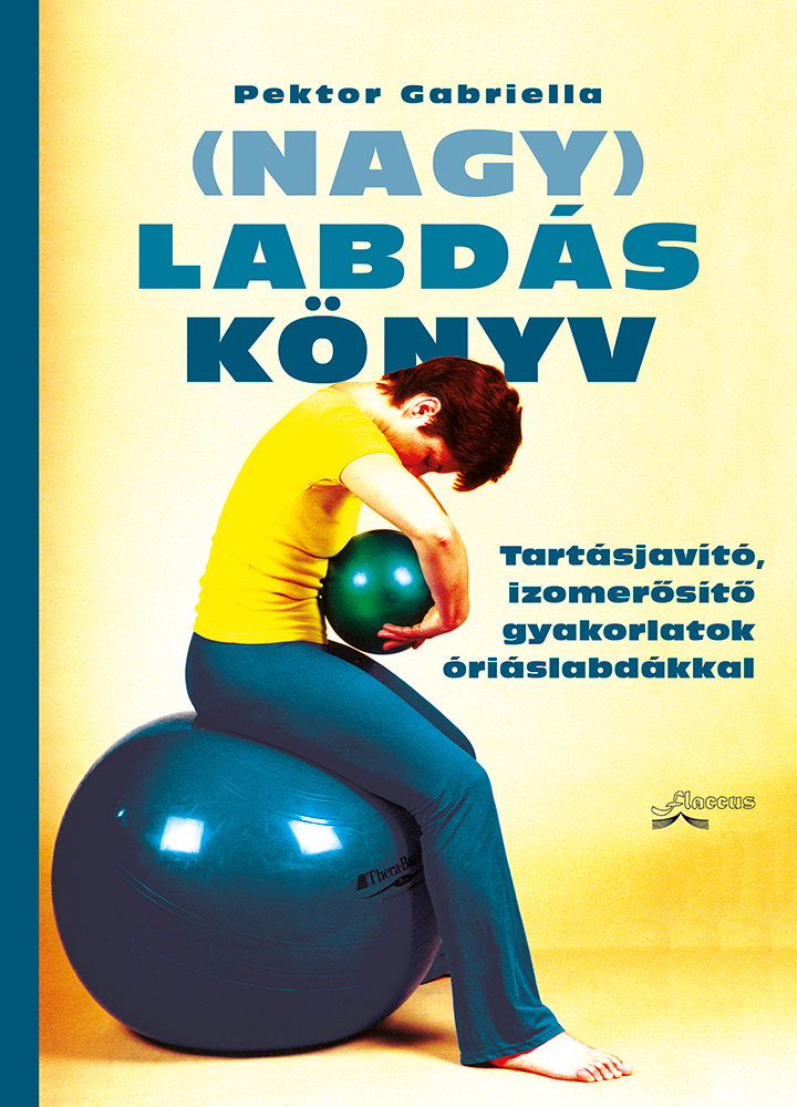 Pektor Gabriella - (Nagy)Labdáskönyv