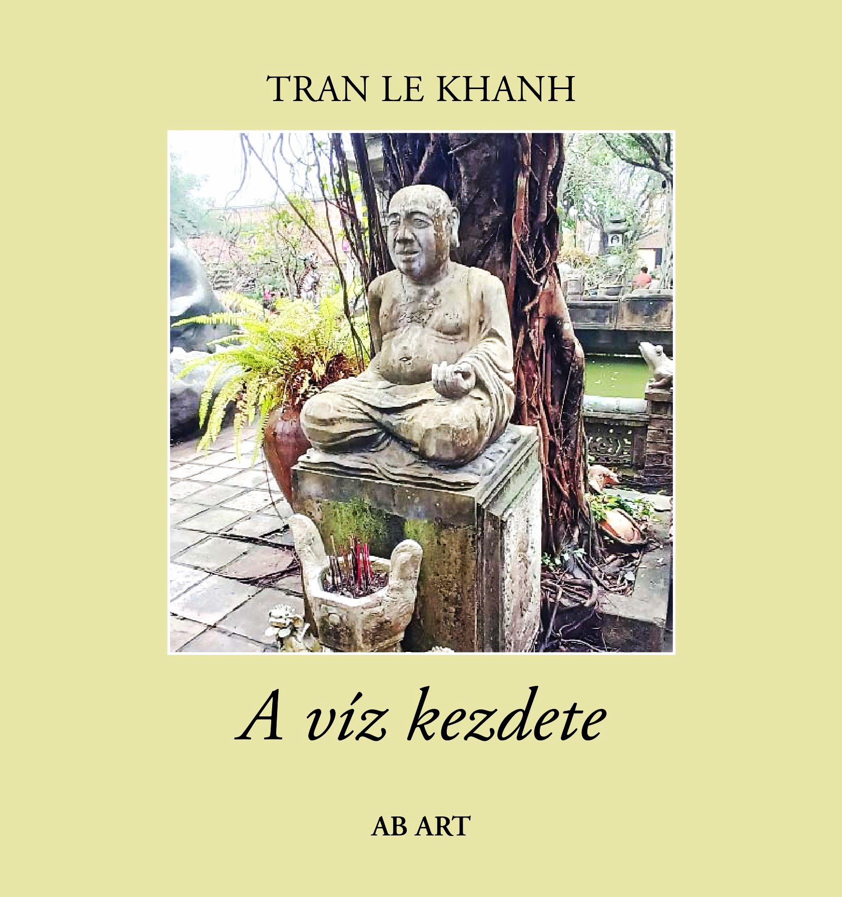 TRAN LE KHANH - A víz kezdete