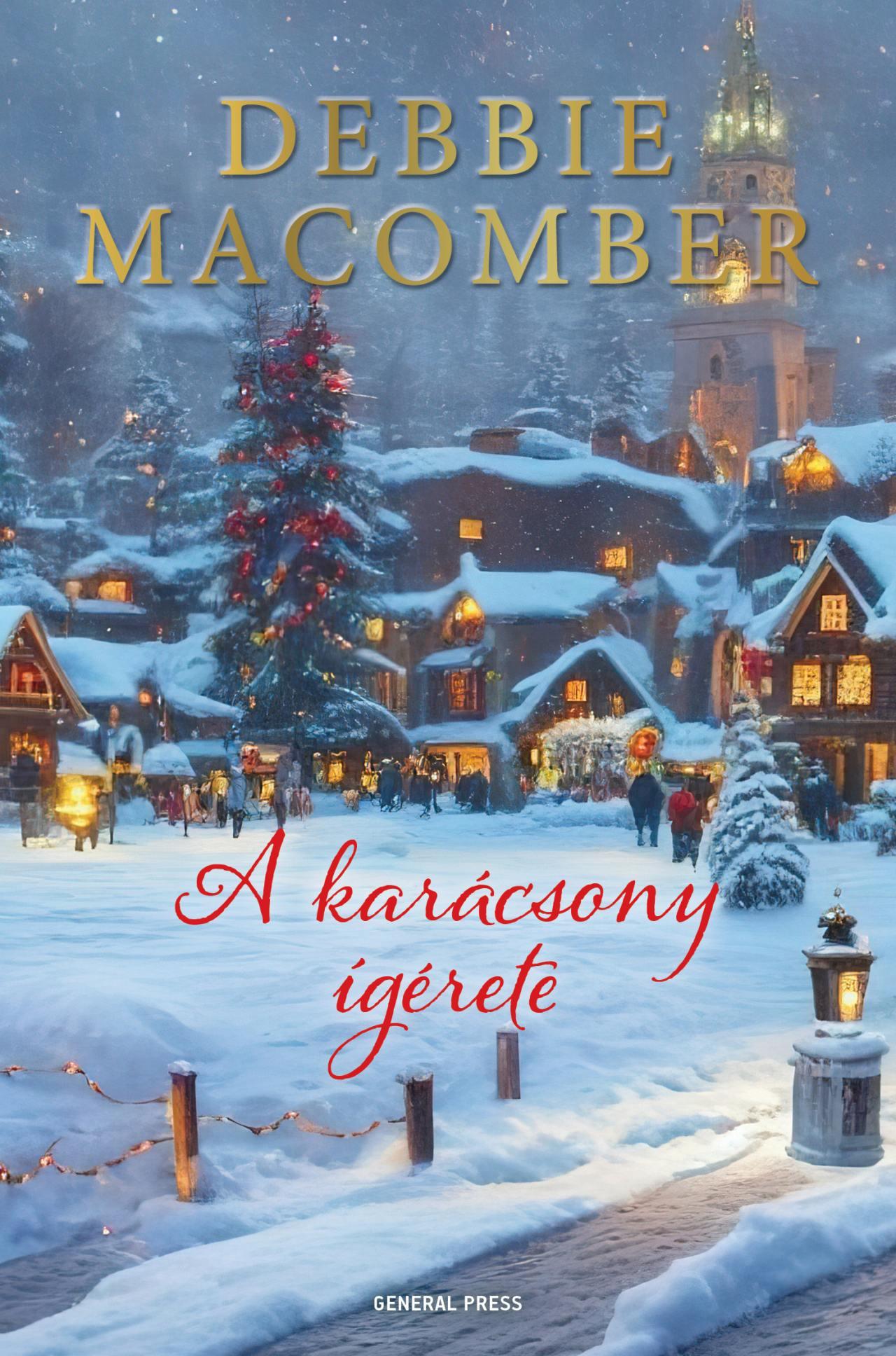 Debbie Macomber - A karácsony ígérete