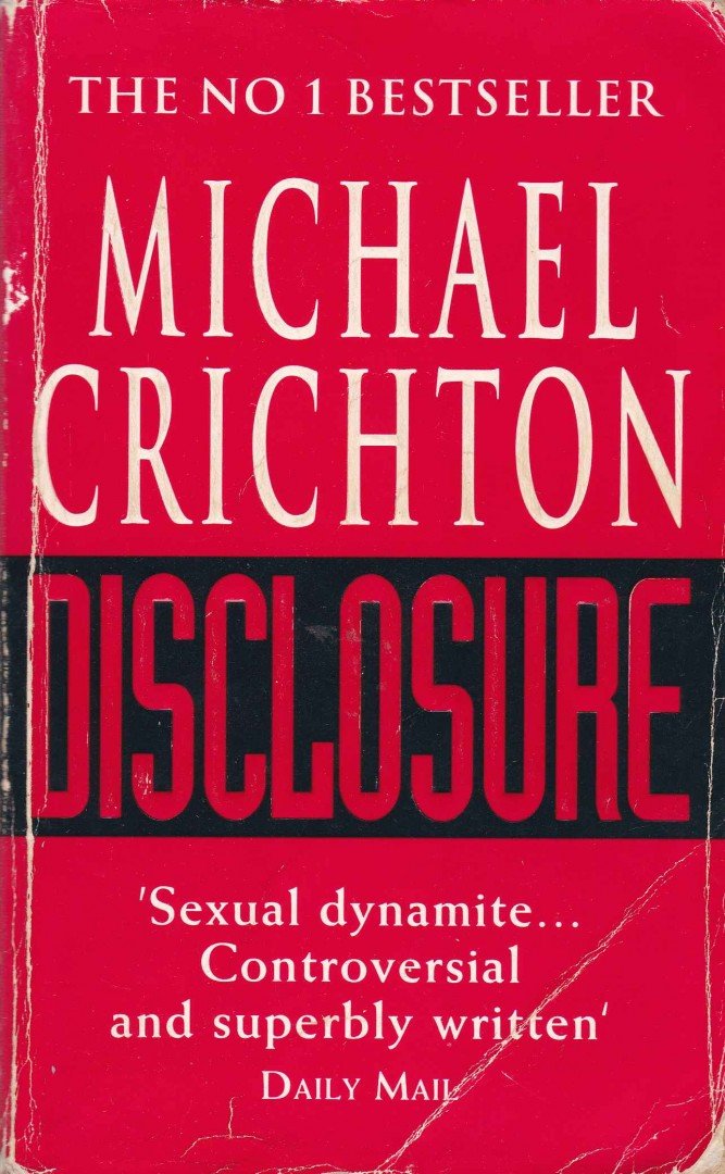 Michael Crichton - Disclosure [antikvár]