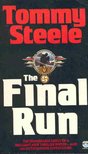 STEELE, TOMMY - The Final Run [antikvár]