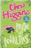 Chris Higgins - Pride and Penalties [antikvár]