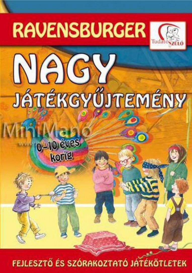 Bertrun Jeitner-Hartman - Ravensburger Nagy játékgyűjtemény [antikvár]