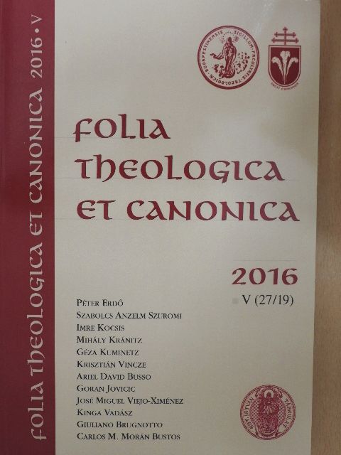 Bruno Esposito - Folia Theologica et Canonica 2016 [antikvár]