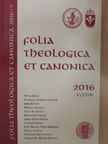 Bruno Esposito - Folia Theologica et Canonica 2016 [antikvár]