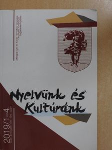 Cseke Péter - Nyelvünk és Kultúránk 2019/1-4. [antikvár]