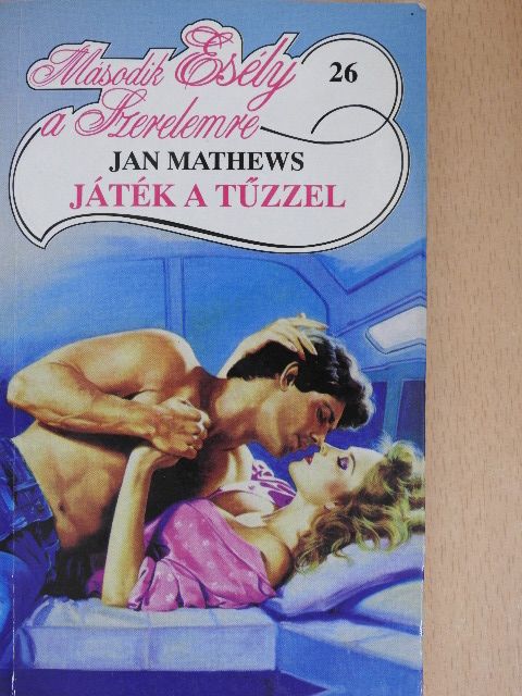 Jan Mathews - Játék a tűzzel [antikvár]