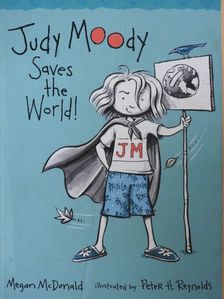 Megan McDonald - Judy Moody Saves the World! [antikvár]