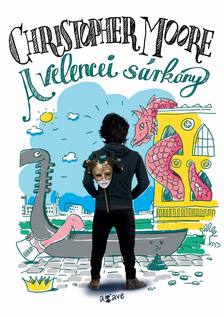 Christopher Moore - A velencei sárkány [eKönyv: epub, mobi]