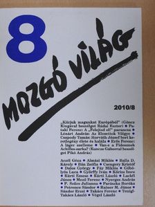 Almási Miklós - Mozgó Világ 2010. augusztus [antikvár]