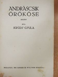 Krúdy Gyula - Andráscsik örököse [antikvár]