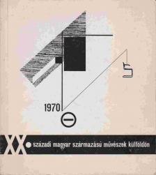 PASSUTH KRISZTINA - XX. századi magyar származású művészek külföldön [antikvár]