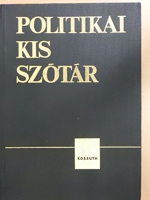 Földes István - Politikai kisszótár [antikvár]