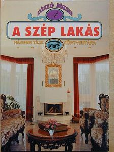 Kószó József - A szép lakás [antikvár]
