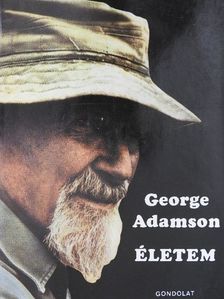 George Adamson - Életem [antikvár]
