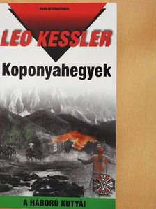 Leo Kessler - Koponyahegyek [antikvár]
