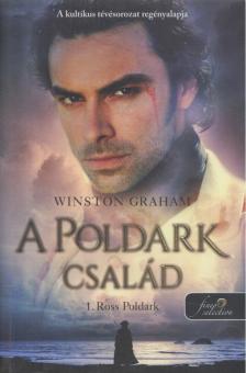 WINSTON GRAHAM - Ross Poldark - A Poldark család 1. [antikvár]