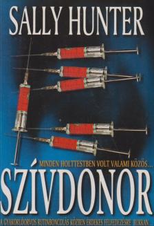 Sally Hunter - Szívdonor [antikvár]