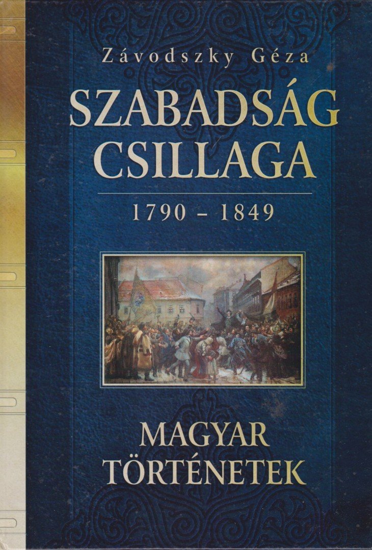 ZÁVODSZKY GÉZA - Szabadság csillaga [antikvár]