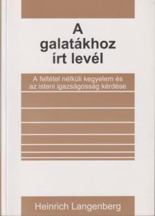 Heinrich Langenberg - A galatákhoz írt levél [antikvár]