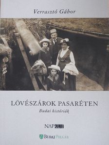 Dombóvári Gábor - Lövészárok Pasaréten [antikvár]