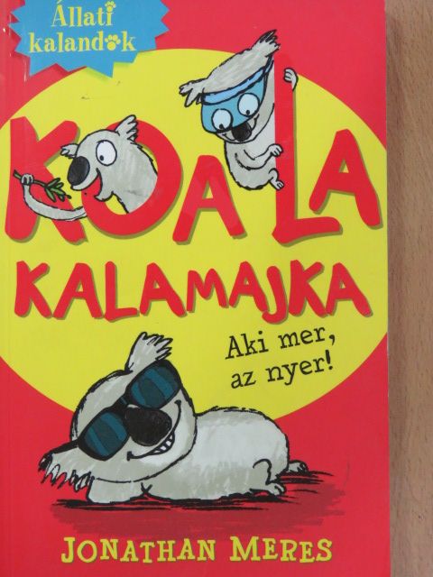 Jonathan Meres - Koala kalamajka [antikvár]