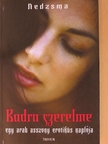 Nedzsma - Badra szerelme [antikvár]