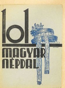 101 magyar népdal [antikvár]