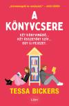 Tessa Bickers - A könyvcsere [eKönyv: epub, mobi]