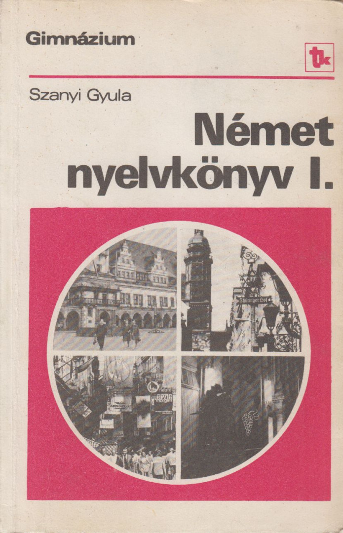 SZANYI GYULA - Német nyelvkönyv I. [antikvár]