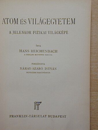 Hans Reichenbach - Atom és világegyetem [antikvár]