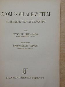 Hans Reichenbach - Atom és világegyetem [antikvár]