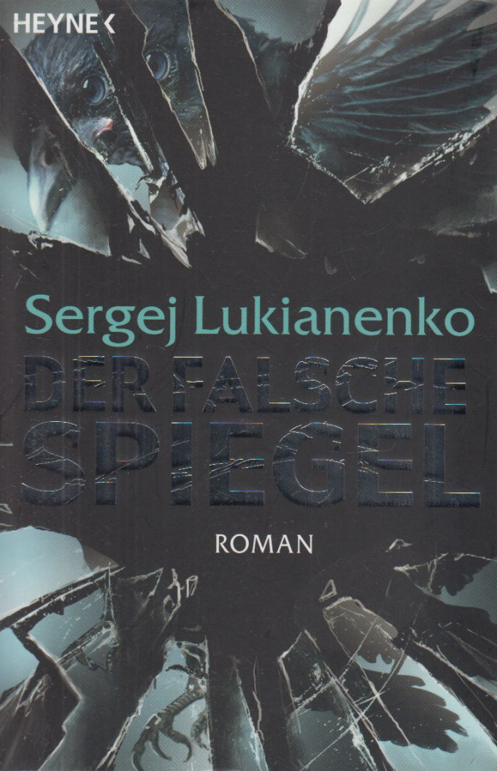 Sergej Lukianenko - Der falsche Spiegel [antikvár]
