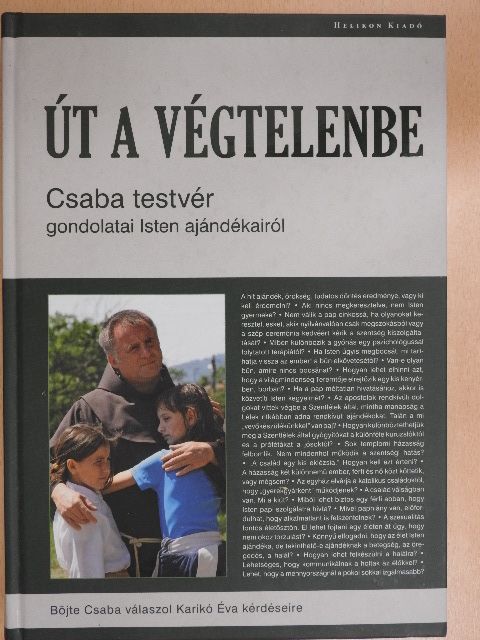 Böjte Csaba - Út a végtelenbe [antikvár]