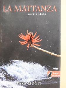 Tara Monti - Sorsforduló [antikvár]