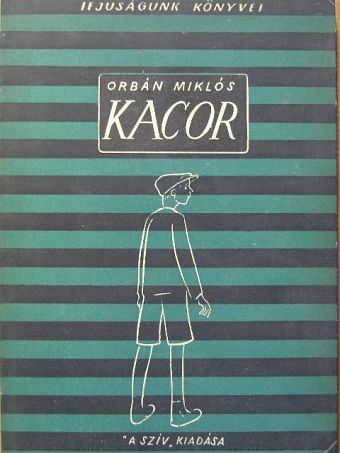 Orbán Miklós - Kacor [antikvár]
