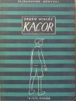 Orbán Miklós - Kacor [antikvár]