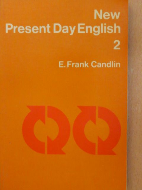 E. Frank Candlin - New Present Day English 2. [antikvár]