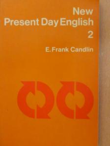 E. Frank Candlin - New Present Day English 2. [antikvár]