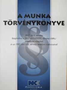 A munka törvénykönyve [antikvár]
