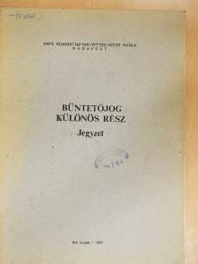 Dr. Mándi Éva - Büntetőjog különös rész [antikvár]