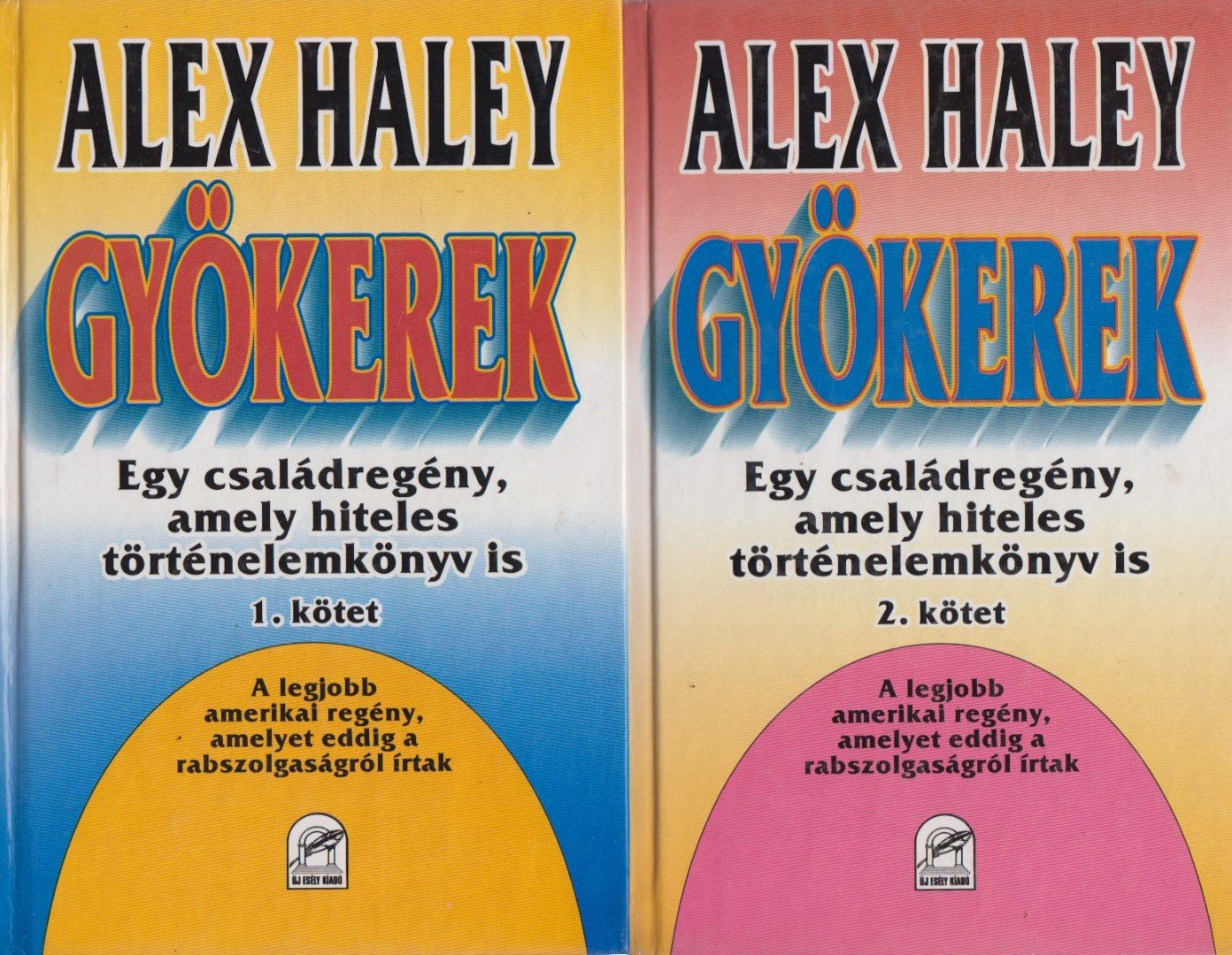 HALEY, ALEX - Gyökerek I-II. [antikvár]