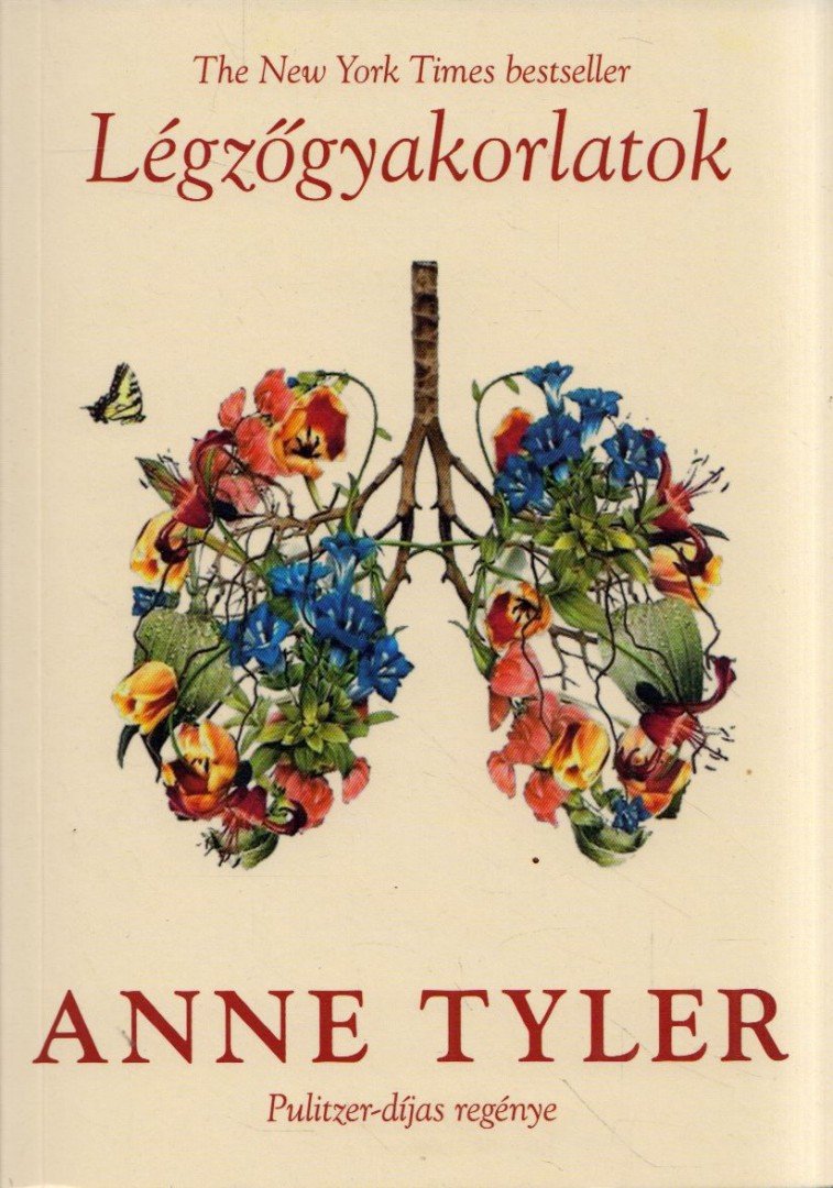 Anne Tyler - Légzőgyakorlatok [antikvár]