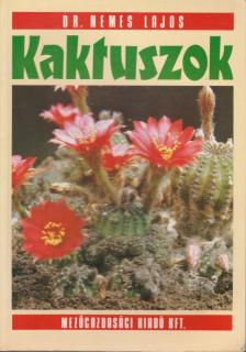 Dr. Nemes Lajos - Kaktuszok [antikvár]