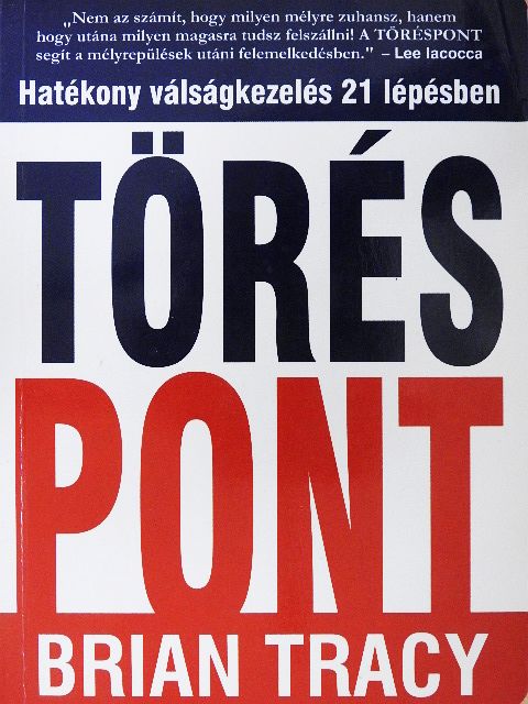Brian Tracy - Töréspont [antikvár]