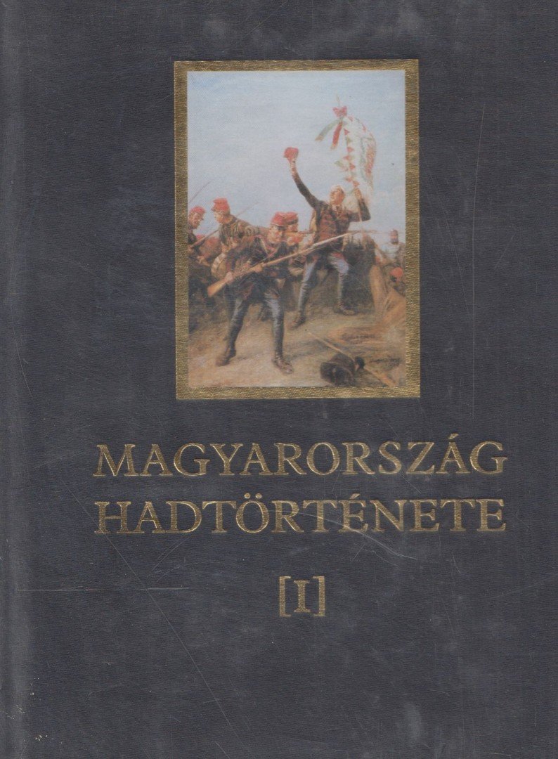 LIPTAI ERVIN - Magyarország hadtörténete I-II. [antikvár]